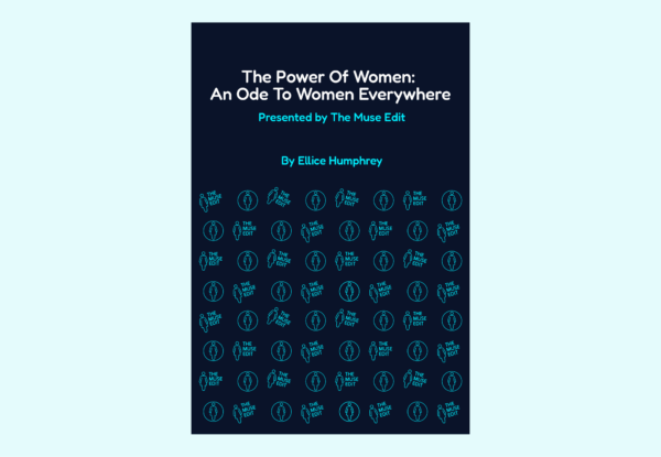 The Power Of Women: An Ode To Women Everywhere