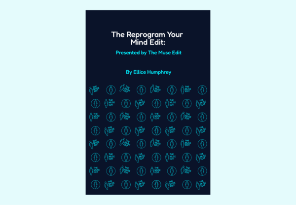 The Reprogram Your Mind Edit (eBook & Course)